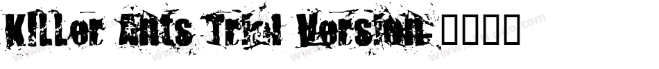 KILLer Ants Trial Version字体转换